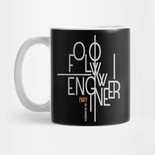 follow engineer party in summer Mug